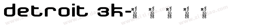 Detroit 3k字体转换